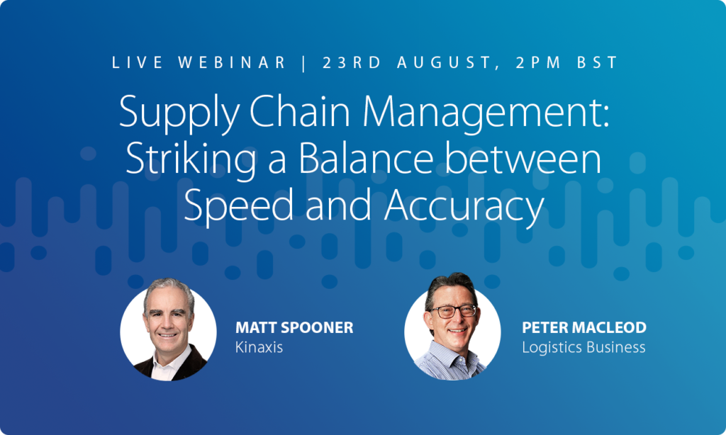 Logistics BusinessWebinar: SCM – Striking a Balance between Speed & Accuracy