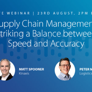 Logistics BusinessWebinar: SCM – Striking a Balance between Speed & Accuracy